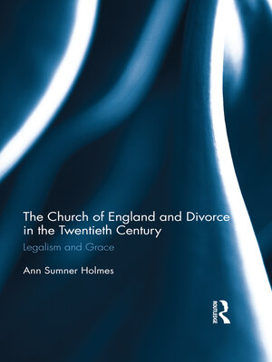 cover image of The Church of England and Divorce in the Twentieth Century